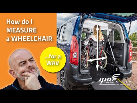 Measuring Your Wheelchair for the Perfect WAV Fit